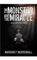 Monster and the Miracle