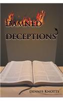 Damned Deceptions