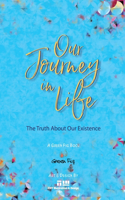 Journey of Our Life