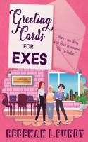 Greeting Cards For Exes