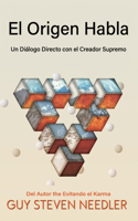 El Origen Habla