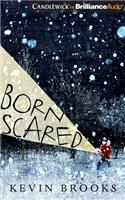 Born Scared