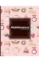 Maintenance Log Book: (Maintenance Log Book)