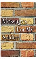 Messages For My Soldier: Blank Lined Journal