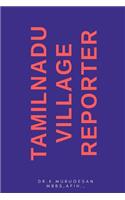 Tamilnadu Village Reporter