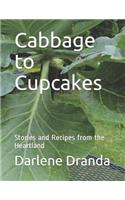 Cabbage to Cupcakes