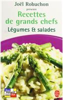 Recettes de Grands Chefs Legumes Salades