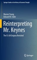 Reinterpreting Mr. Keynes
