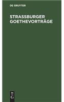 Straßburger Goethevorträge