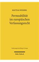 Permeabilitat im europaischen Verfassungsrecht