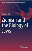 Zionism and the Biology of Jews