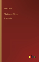 Game of Logic: in large print