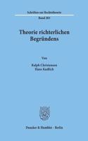 Theorie Richterlichen Begrundens