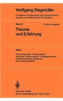 Strukturspecies. T-Theoretizität. Holismus. Approximation. Verallgemeinerte intertheoretische Relationen. Inkommensurabilität: (2 / G Probleme und Resultate der Wissenschaftstheorie und Analytischen Philosophie)