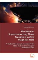 Normal-Superconducting Phase Transition in Zero Magnetic Field