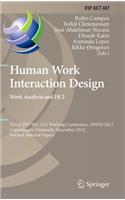 Human Work Interaction Design. Work Analysis and Hci