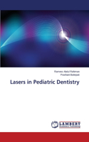 Lasers in Pediatric Dentistry