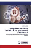 Weight Optimization Technique for Mechanical Component