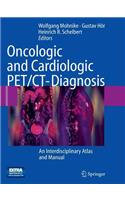 Oncologic and Cardiologic Pet/Ct-Diagnosis