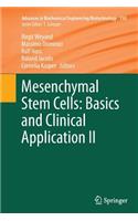 Mesenchymal Stem Cells - Basics and Clinical Application II