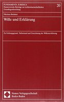 Wille Und Erklarung