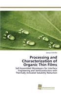 Processing and Characterization of Organic Thin Films