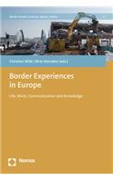 Border Experiences in Europe