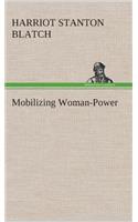 Mobilizing Woman-Power
