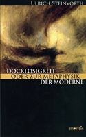 Docklosigkeit Oder Zur Metaphysik Der Moderne