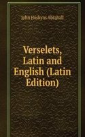 Verselets, Latin and English (Latin Edition)