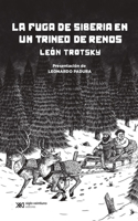 La Fuga de Siberia En Un Trineo de Renos