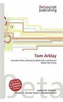 Tom Arklay: (English)