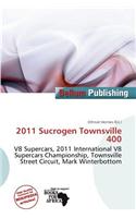 2011 Sucrogen Townsville 400
