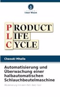 Automatisierung und Überwachung einer halbautomatischen Schlauchbeutelmaschine