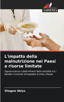 L'impatto della malnutrizione nei Paesi a risorse limitate