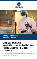 Unhygienische Verhältnisse in beliebten Restaurants in Côte d'Ivoire