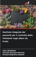 Gestione integrata dei parassiti per il controllo delle infestanti negli alberi da frutto