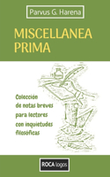 Miscellanea Prima