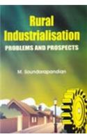 Rural Industrialisation: Problems and Process