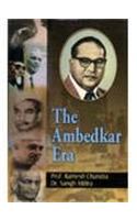 The Ambedkar Era