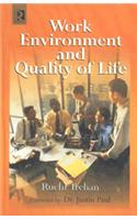 Work Environment And Quality Of Life