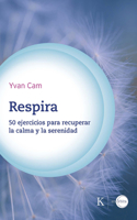 Respira / Breathe