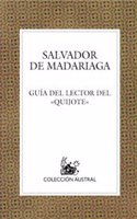 Guia de lectura del Quijote / Quixote Reading Guide