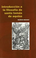 Introduccion a la filosofia de santo Tomas de Aquino (Spanish Edition)