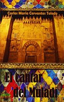El cantar del Muladi (Spanish Edition)