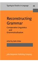 Reconstructing Grammar