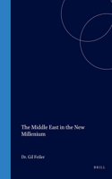The Middle East in the New Millenium