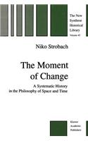 The Moment of Change