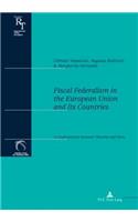Fiscal Federalism in the European Union and Its Countries