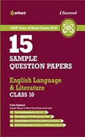 15 Sample Question Papers English Language & Literature for Class 10 CBSE